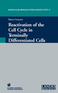 Couverture_Reactivation Of The Cell Cycle In Terminally Differentiated Cells