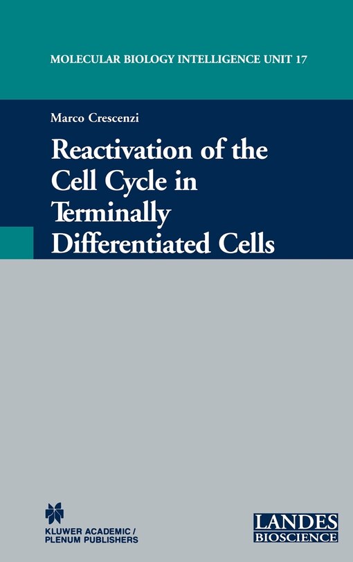 Couverture_Reactivation Of The Cell Cycle In Terminally Differentiated Cells