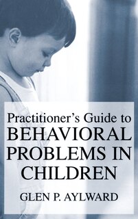 Couverture_Practitioner's Guide to Behavioral Problems in Children