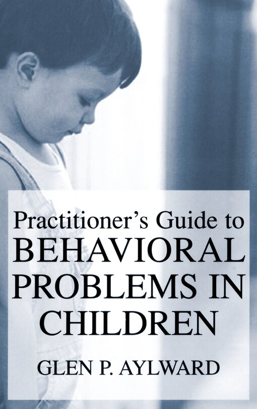 Couverture_Practitioner's Guide to Behavioral Problems in Children
