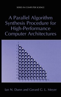 Front cover_A Parallel Algorithm Synthesis Procedure for High-Performance Computer Architectures