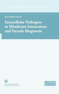 Front cover_Intracellular Pathogens In Membrane Interactions And Vacuole Biogenesis
