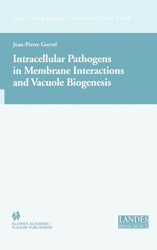 Front cover_Intracellular Pathogens In Membrane Interactions And Vacuole Biogenesis
