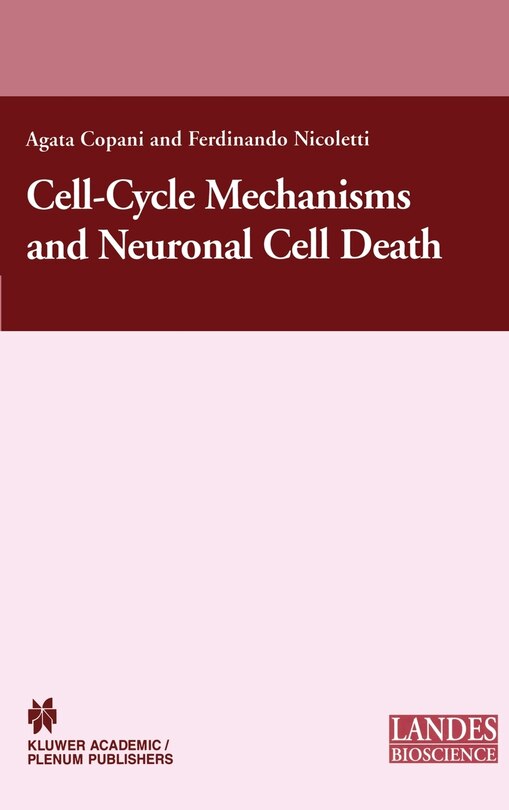 Front cover_Cell-Cycle Mechanisms and Neuronal Cell Death