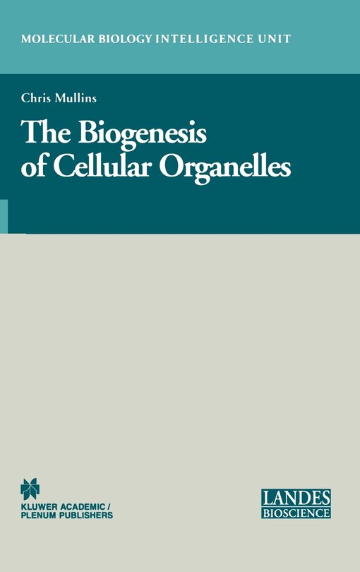 Couverture_The Biogenesis of Cellular Organelles