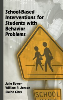 School-based Interventions For Students With Behavior Problems