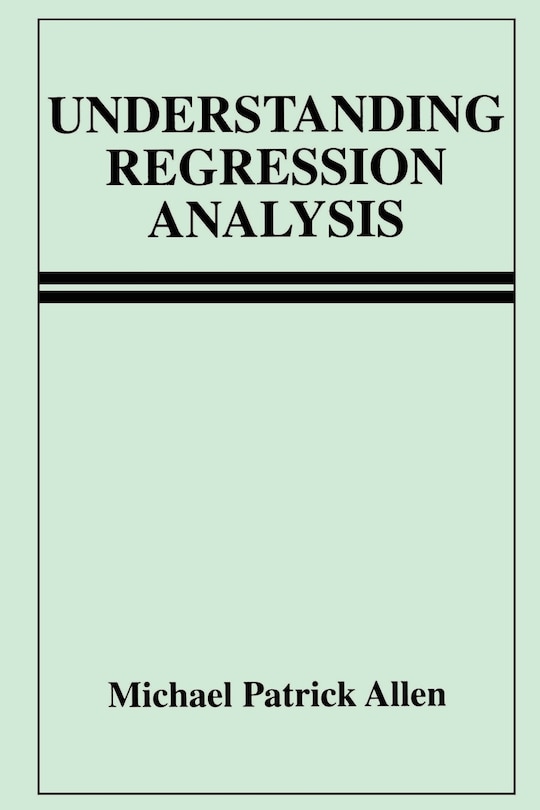 Front cover_Understanding Regression Analysis