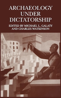 Couverture_Archaeology Under Dictatorship