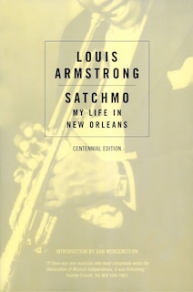 Satchmo: My Life In New Orleans