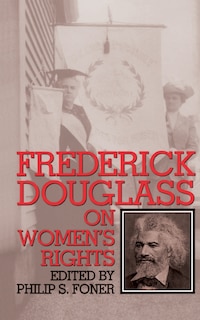 Front cover_Frederick Douglass On Women's Rights