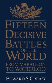 Couverture_Fifteen Decisive Battles Of The World