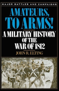 Front cover_Amateurs, To Arms!