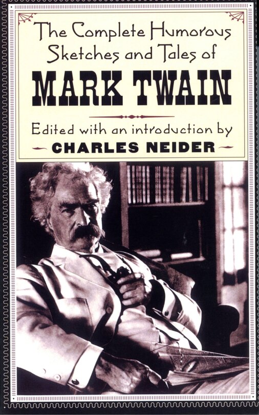 Front cover_The Complete Humorous Sketches And Tales Of Mark Twain