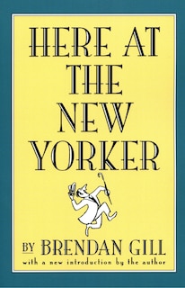 Front cover_Here At The New Yorker