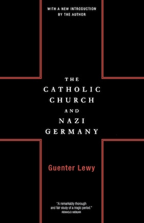 The Catholic Church And Nazi Germany