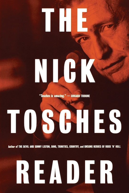 Front cover_The Nick Tosches Reader