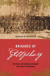 Couverture_Brigades of Gettysburg