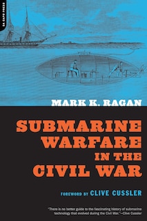 Front cover_Submarine Warfare in the Civil War