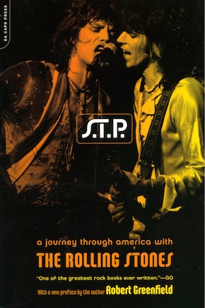 S.T.P.: A Journey Through America With The Rolling Stones