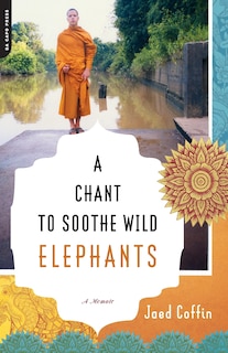 Couverture_A Chant to Soothe Wild Elephants