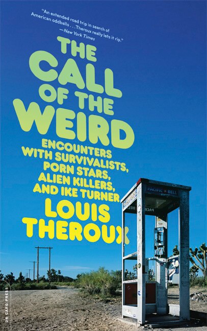 The Call of the Weird: Travels in American Subcultures