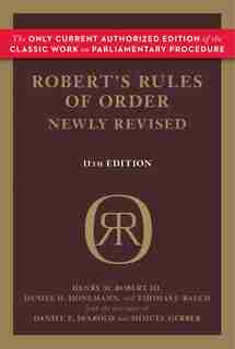 Robert's Rules of Order Newly Revised, 11th edition de Henry M. Robert