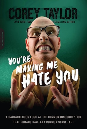 You're Making Me Hate You: A Cantankerous Look at the Common Misconception That Humans Have Any Common Sense Left