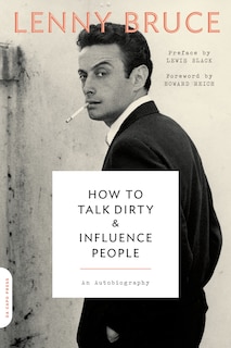 Front cover_How To Talk Dirty And Influence People