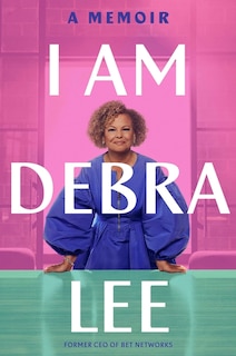 Front cover_I Am Debra Lee