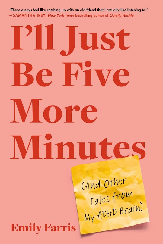 Front cover_I'll Just Be Five More Minutes