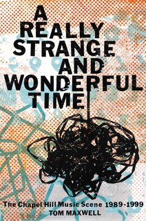 Front cover_A Really Strange and Wonderful Time