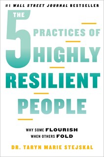 Couverture_The 5 Practices of Highly Resilient People
