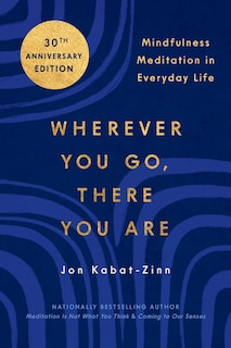 Front cover_Wherever You Go, There You Are