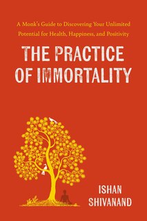Front cover_The Practice of Immortality