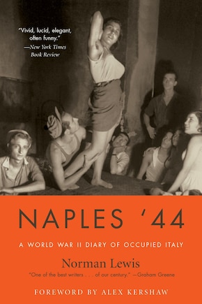 Naples '44: A World War II Diary of Occupied Italy