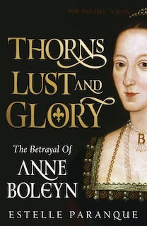 Front cover_Thorns, Lust, and Glory