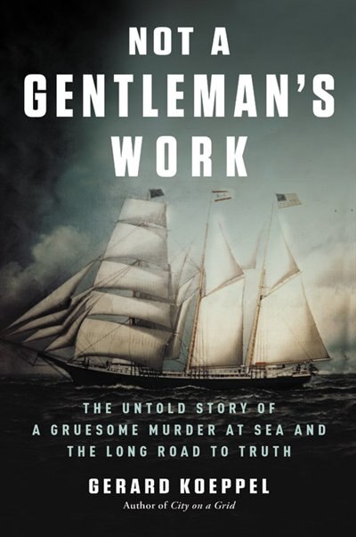 Front cover_Not A Gentleman's Work