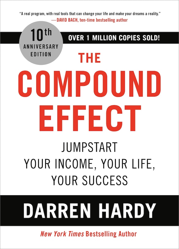 Front cover_The Compound Effect (10th Anniversary Edition)