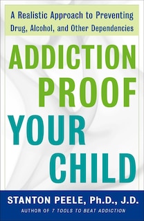 Couverture_Addiction Proof Your Child
