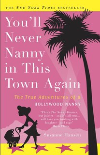 Front cover_You'll Never Nanny In This Town Again