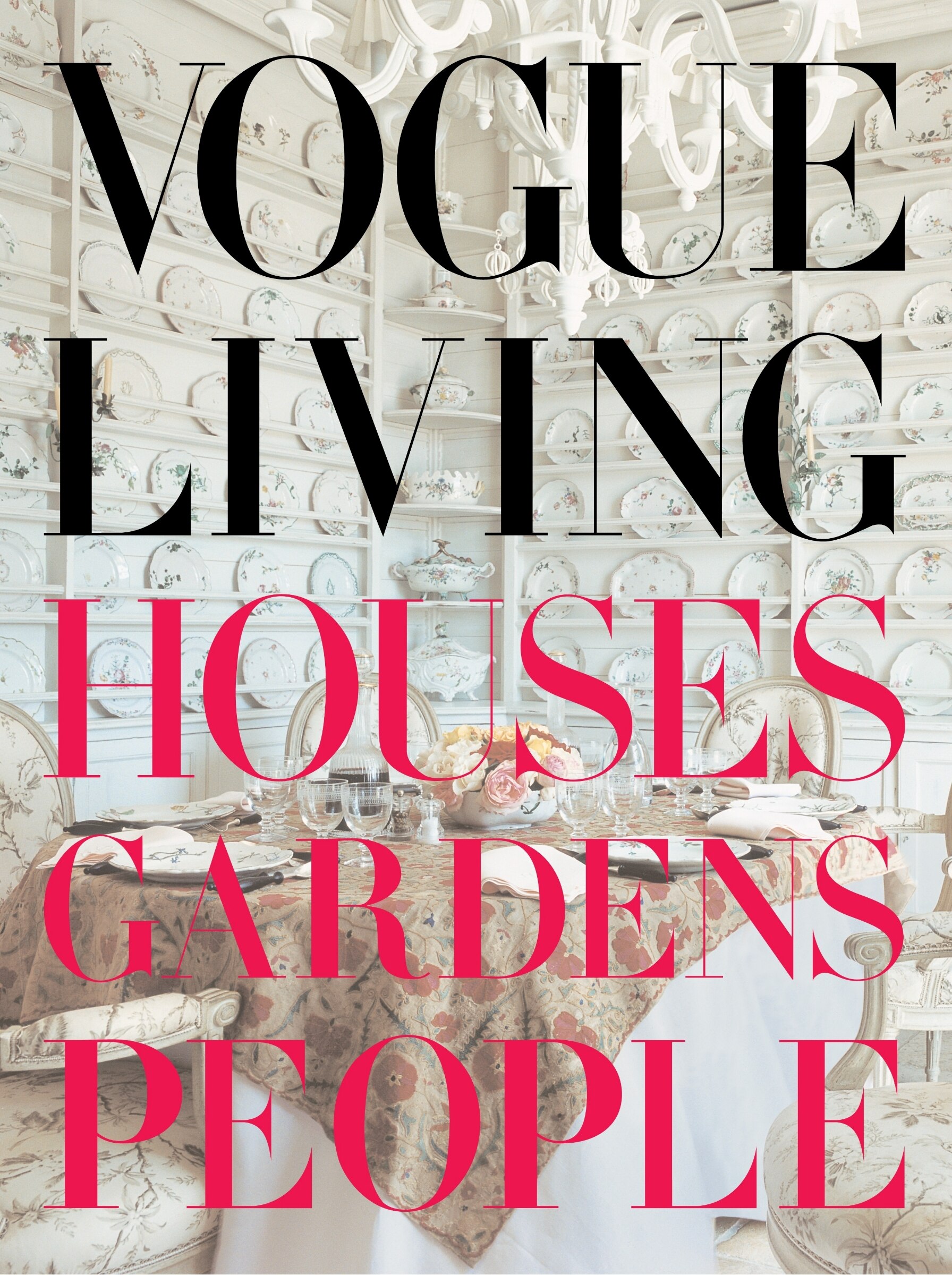 Vogue Living: Houses, Gardens, People Book By Hamish Bowles, ('tc