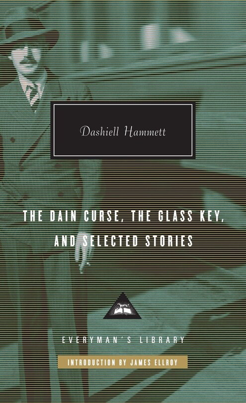 Front cover_The Dain Curse, The Glass Key, And Selected Stories