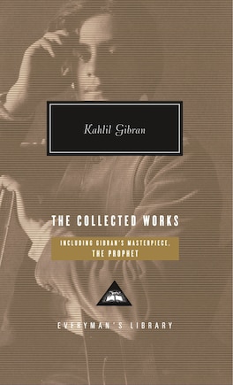 The Collected Works Of Kahlil Gibran