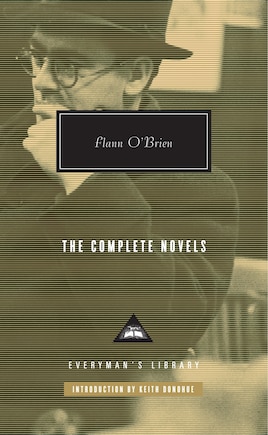 The Complete Novels Of Flann O'brien: Introduction By Keith Donohue