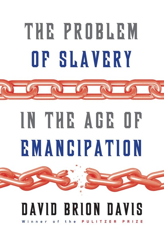 Couverture_The Problem Of Slavery In The Age Of Emancipation