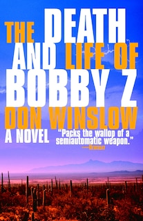 Front cover_The Death and Life of Bobby Z