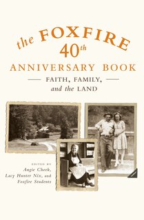 Front cover_The Foxfire 40th Anniversary Book