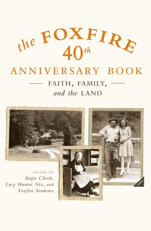 Front cover_The Foxfire 40th Anniversary Book