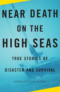 Front cover_Near Death on the High Seas