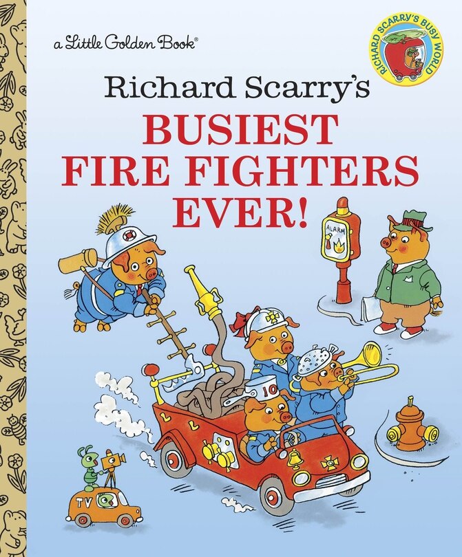 Front cover_Richard Scarry's Busiest Firefighters Ever!